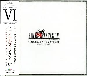 FINAL FANTASY VI Original Sound Track Remaster Version